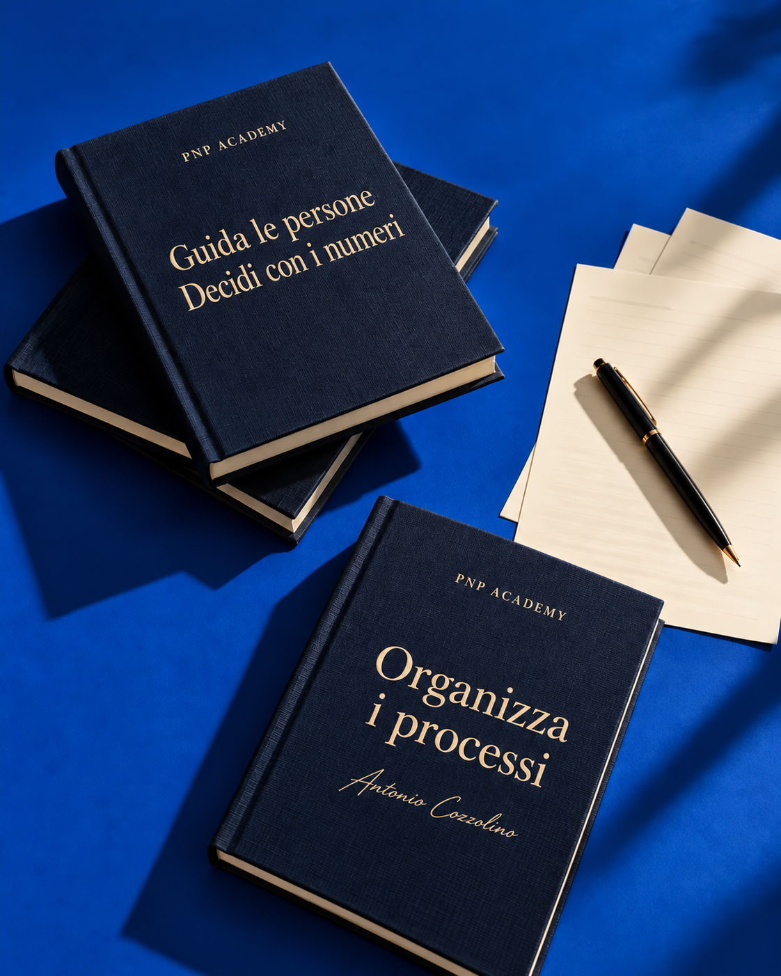 Agende PNP Academy: Guida le persone, Decidi con i numeri, Organizza i processi. Firma Antonio Cozzolino
